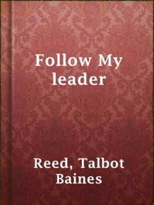 cover image of Follow My leader